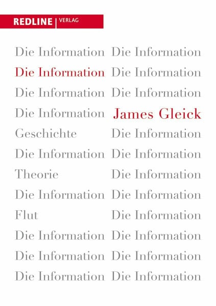 Gleick, James Die Information: Geschichte, Theorie, Flut