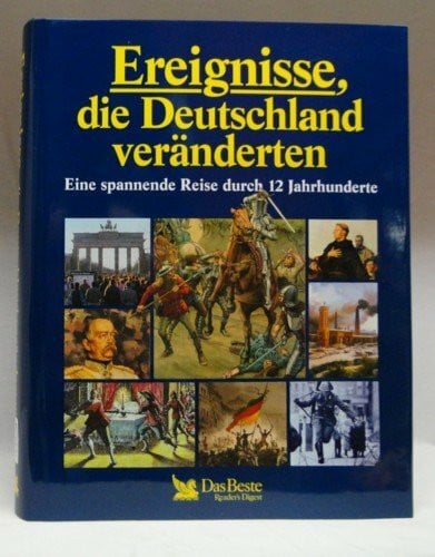 Arnold M.A. u.v.a.m., Brunhilde Ereignisse die Deutschland veränderten