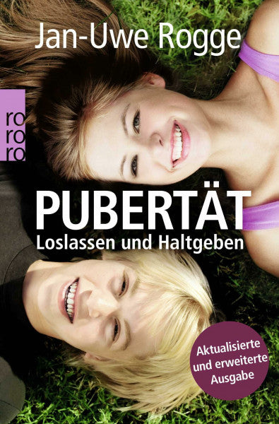 Rogge, Jan-Uwe Pubertät: Loslassen und Haltgeben