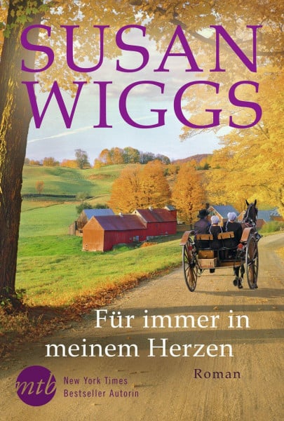 Wiggs, Susan Für immer in meinem Herzen: Liebesroman