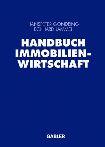 Gondring, Hanspeter Handbuch Immobilienwirtschaft