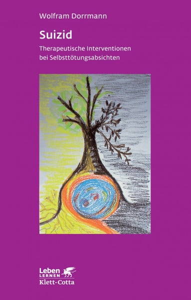 Dorrmann, Wolfram Suizid. Therapeutische Interventionen bei Selbsttötungsabsichten (Leben Lernen 74)