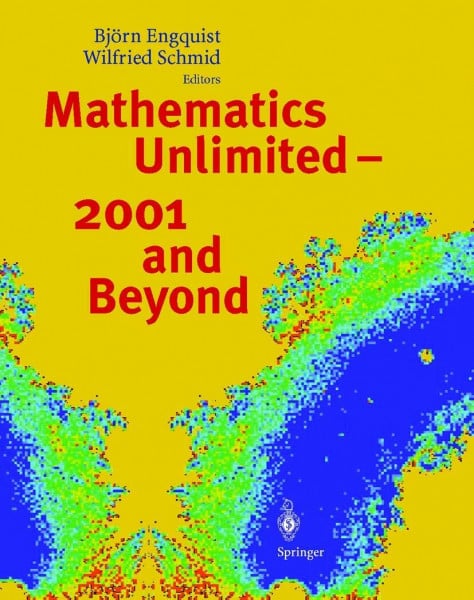Schmid, Wilfried Mathematics Unlimited - 2001 and Beyond