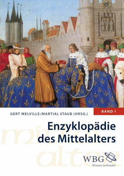 Melville, Gert Enzyklopädie des Mittelalters