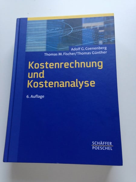 Coenenberg, Adolf G. Kostenrechnung und Kostenanalyse