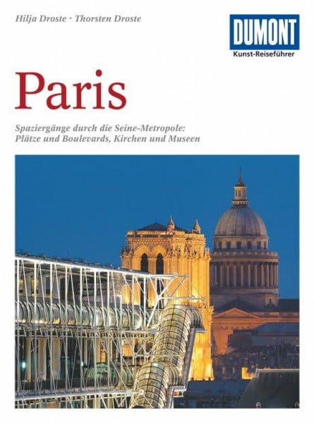 Droste, Thorsten DuMont Kunst-Reiseführer Paris