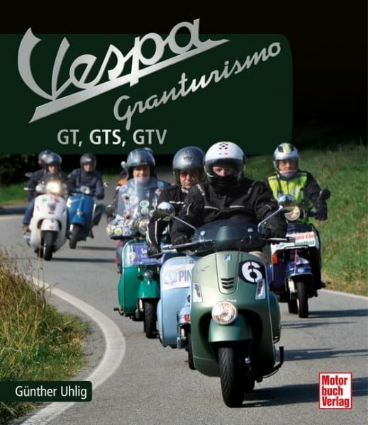 Uhlig, Günther Vespa Granturismo: GT, GTS, GTV