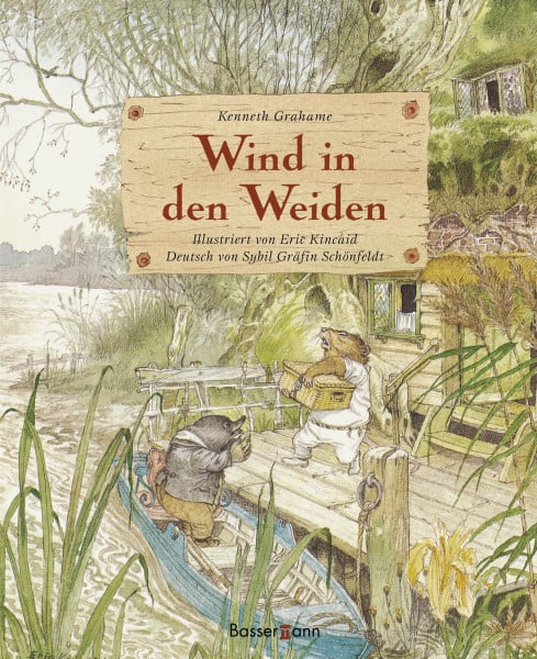 Grahame, Kenneth Wind in den Weiden (Klassiker der Kinderliteratur, Band 17)