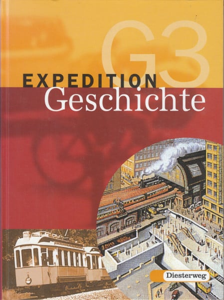 Ernst, Petra Expedition Geschichte G - 4-bändige Ausgabe: Band 3: Klasse 9: Von der Nachkriegszeit bis zur Gegenwart