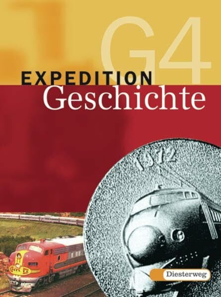 Osburg, Florian Expedition Geschichte G - 4-bändige Ausgabe: Band 4: Klasse 10: Vom Zweiten Weltkrieg bis zur EU