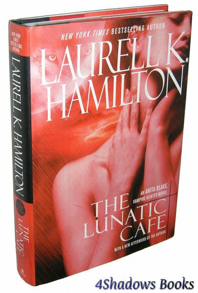 Hamilton, Laurell K. The Lunatic Cafe