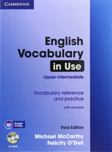 McCarthy, Michael ENGLISH VOCABULARY IN USE UPPER-INTERMEDIATE W/K +CD-ROM (3TH ED): Book with Answers and CD-ROM