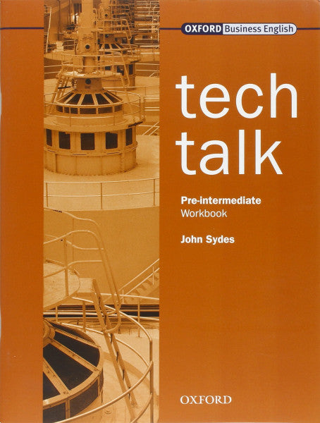 Sydes, John Tech Talk Pre-Intermediate. Workbook