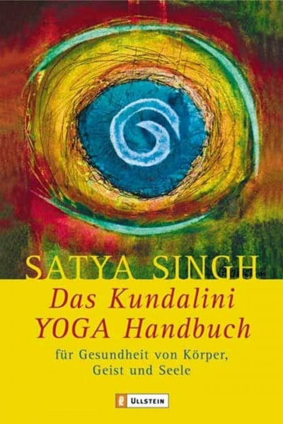Singh, Satya Das Kundalini Yoga Handbuch: Für Gesundheit von Körper, Geist und Seele (0)