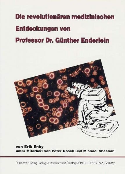 Sheehan, Michael Die revolutionären medizinischen Entdeckungen von Professor Dr. Günther Enderlein