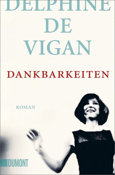 Heinemann, Doris Dankbarkeiten: Roman