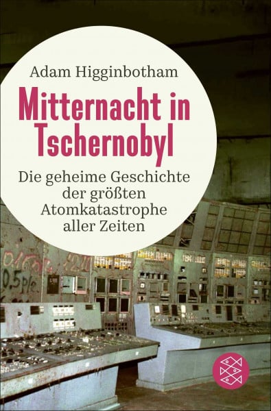 Higginbotham, Adam Mitternacht in Tschernobyl