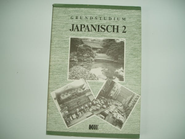 Noriko Katsuki-Pestemer Grundstudium Japanisch 2.
