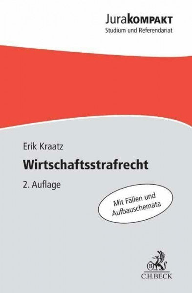 Kraatz, Erik Wirtschaftsstrafrecht (Jura kompakt)