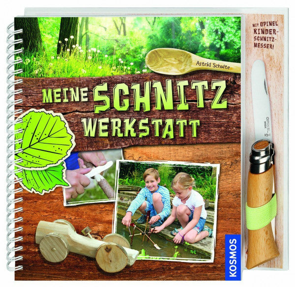 Schulte, Astrid Meine Schnitzwerkstatt: mit Opinel Kinderschnitzmesser
