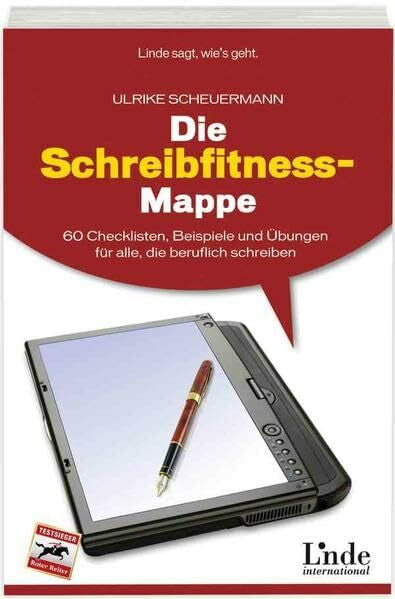 Scheuermann, Ulrike Die Schreibfitness-Mappe: 60 Checklisten, Beispiele und Übungen für alle, die beruflich schreiben