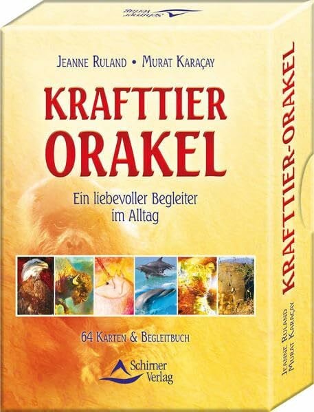 Ruland, Jeanne Das Krafttier-Orakel: Ein liebevoller Begleiter im Alltag