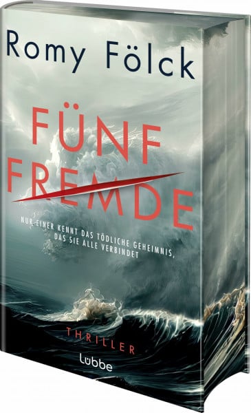 Fölck, Romy Fünf Fremde: Nur einer kennt das tödliche Geheimnis, das sie alle verbindet. Atmosphärisch und fesselnd: Der neue Thriller der SPIEGEL-Bestsellerautorin. Thriller