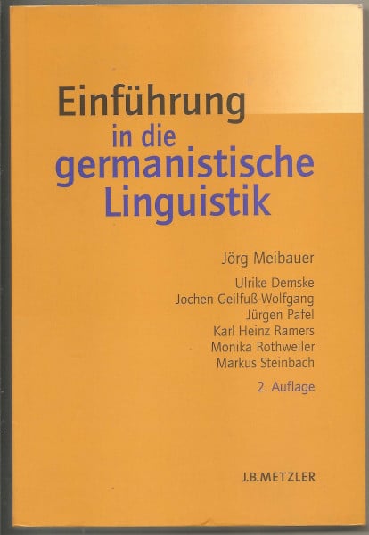 Steinbach, Markus Einführung in die germanistische Linguistik: Lehrbuch