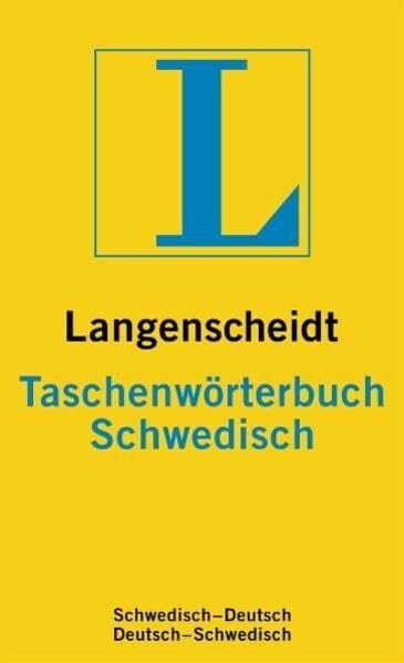 Langenscheidt-Redaktion Langenscheidt Taschenwörterbuch Schwedisch: Schwedisch-Deutsch/Deutsch-Schwedisch (Langenscheidt Taschenwörterbücher)