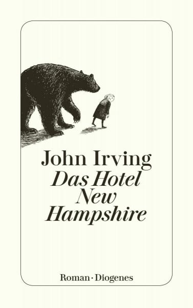 John Irving Das Hotel New Hampshire