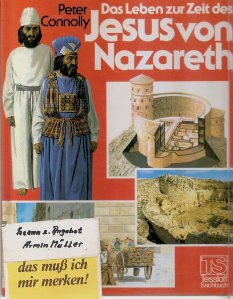 Connolly, Peter Das Leben zur Zeit des Jesus von Nazareth