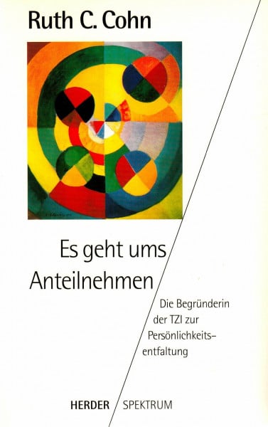 C. Cohn, Ruth Es geht ums Anteilnehmen