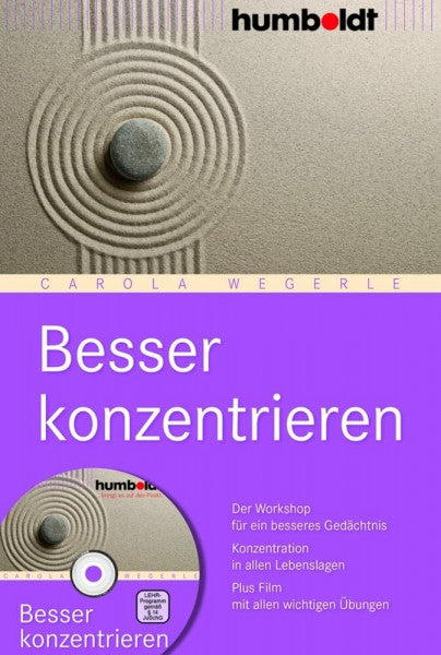 Wegerle, Carola Besser konzentrieren: Der Workshop für ein besseres Gedächtnis. Konzentration in allen Lebenslagen (humboldt - Psychologie & Lebensgestaltung)