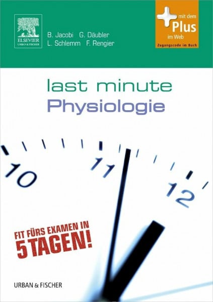 Dellas, Claudia Last Minute Physiologie: mit Zugang zum Elsevier-Portal