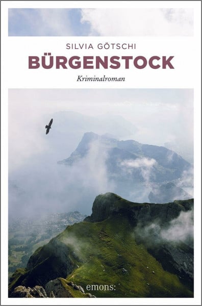 Götschi, Silvia Bürgenstock: Kriminalroman (Mximilian von Wirth)