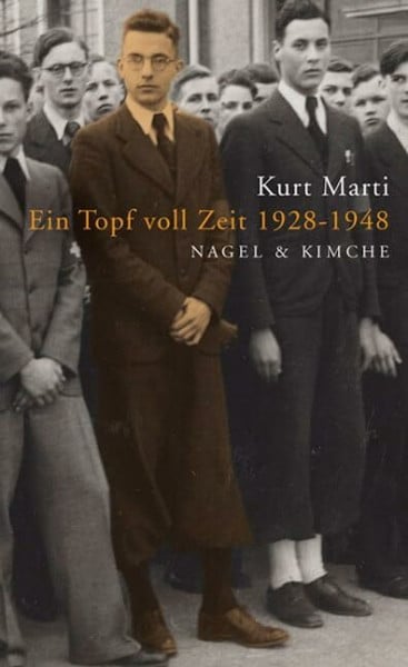 Marti, Kurt Ein Topf voll Zeit 1928-1948