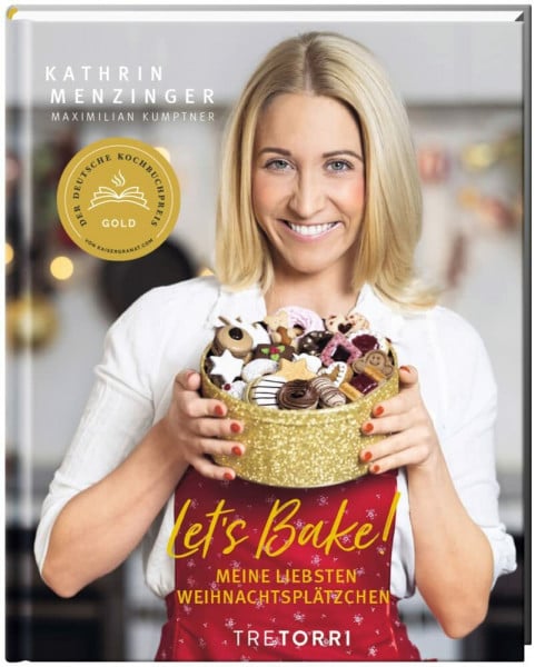 Frenzel, Ralf LET´S BAKE!: Meine liebsten Weihnachtsplätzchen - Ausgezeichnet mit dem Deutschen Kochbuchpreis Gold 2021