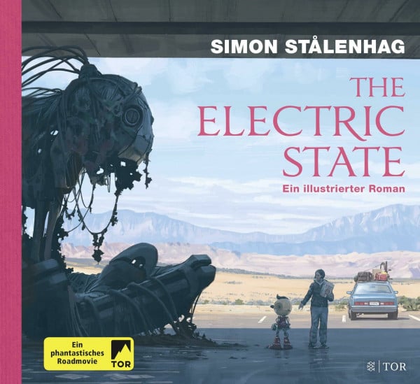 Stålenhag, Simon The Electric State: Ein illustrierter Roman | Die Vorlage zum großen Netflix-Film