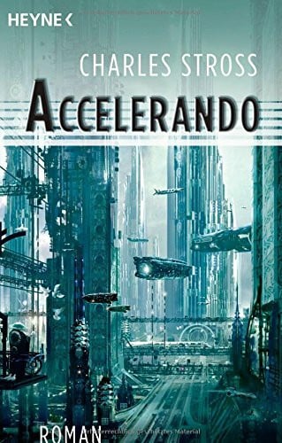 Stross, Charles Accelerando: Roman