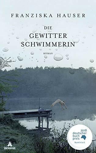 Hauser, Franziska Die Gewitterschwimmerin: Roman