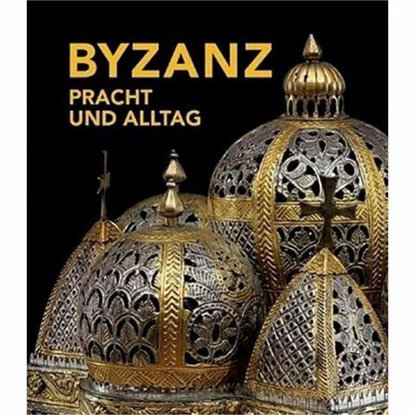 Hirmer Verlag Byzanz: Pracht und Alltag