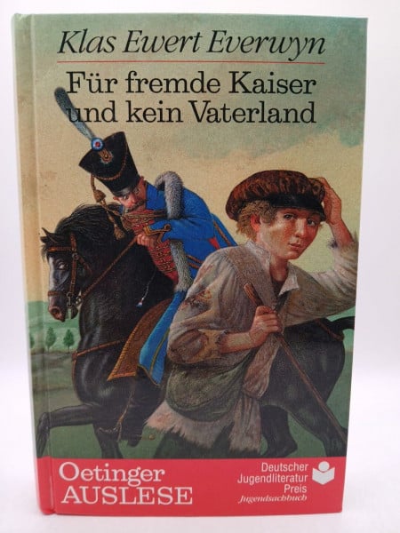 Everwyn, Klas Ewert Für fremde Kaiser und kein Vaterland