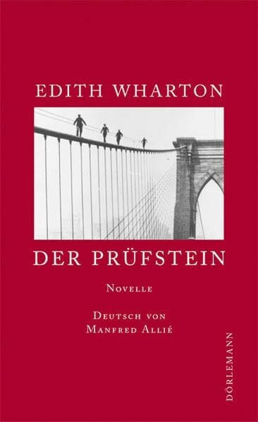 Edith Wharton Der Prüfstein: Novelle