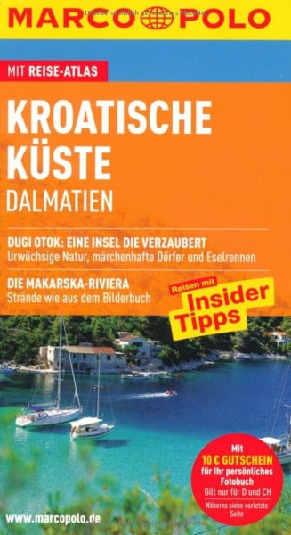 Susanne Sachau und Daniela Schetar MARCO POLO Reiseführer Kroatische Küste: Dalmatien