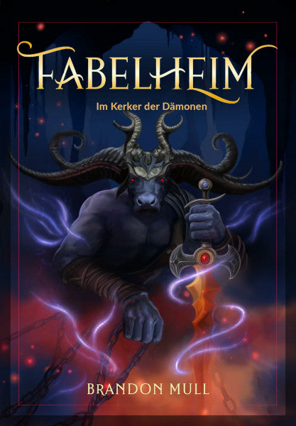 Mull, Brandon Fabelheim Band 5: Im Kerker der Dämonen