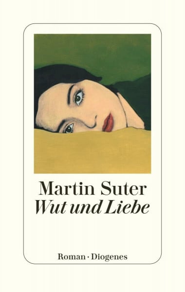 Suter, Martin Wut und Liebe