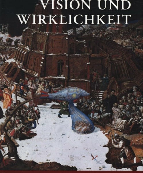 Lindner, Gerd Vision und Wirklichkeit: Das Frankenhausener Geschichtspanorama von Werner Tübke