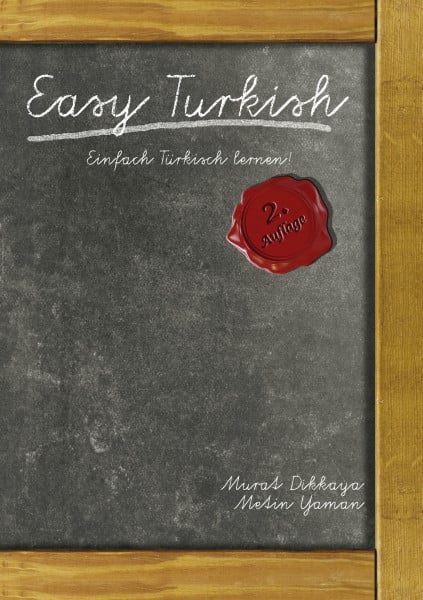 Yaman, Metin Easy Turkish: Einfach Türkisch lernen!