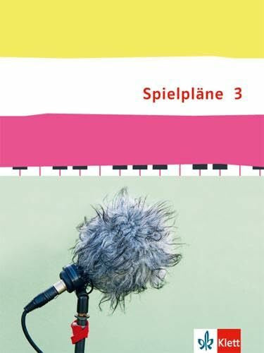 Spielpläne 3: Schulbuch Klasse 9/10 (Spielpläne. Bundesausgabe ab 2013)