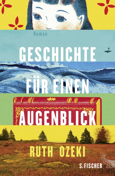 Ozeki, Ruth Geschichte für einen Augenblick: Roman